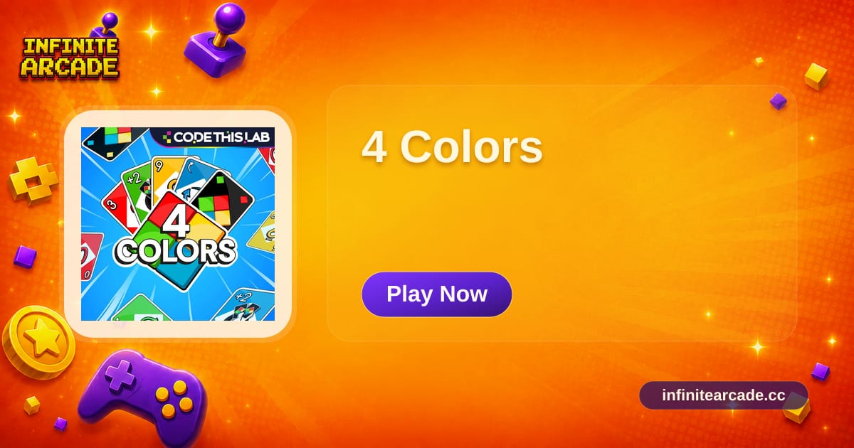 4 Colors - Play Online | Infinite Arcade