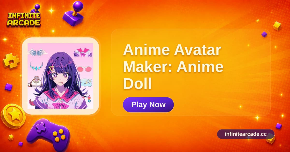 Anime Avatar Maker: Anime Doll - Play Online | Infinite Arcade