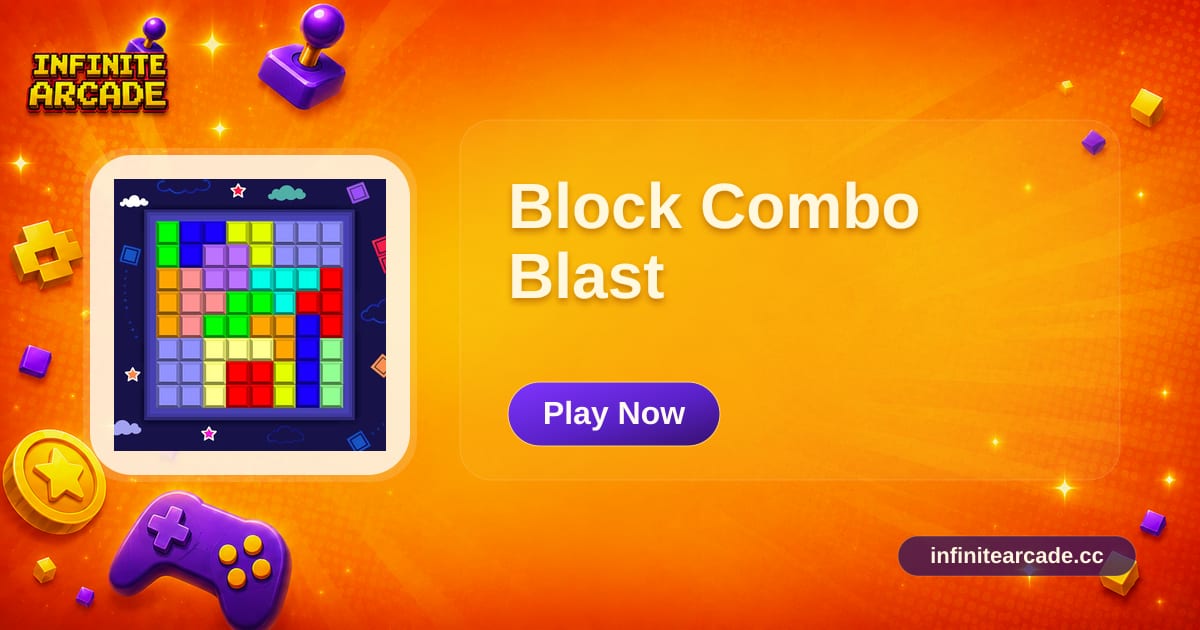 Block Combo Blast - Play Online | Infinite Arcade