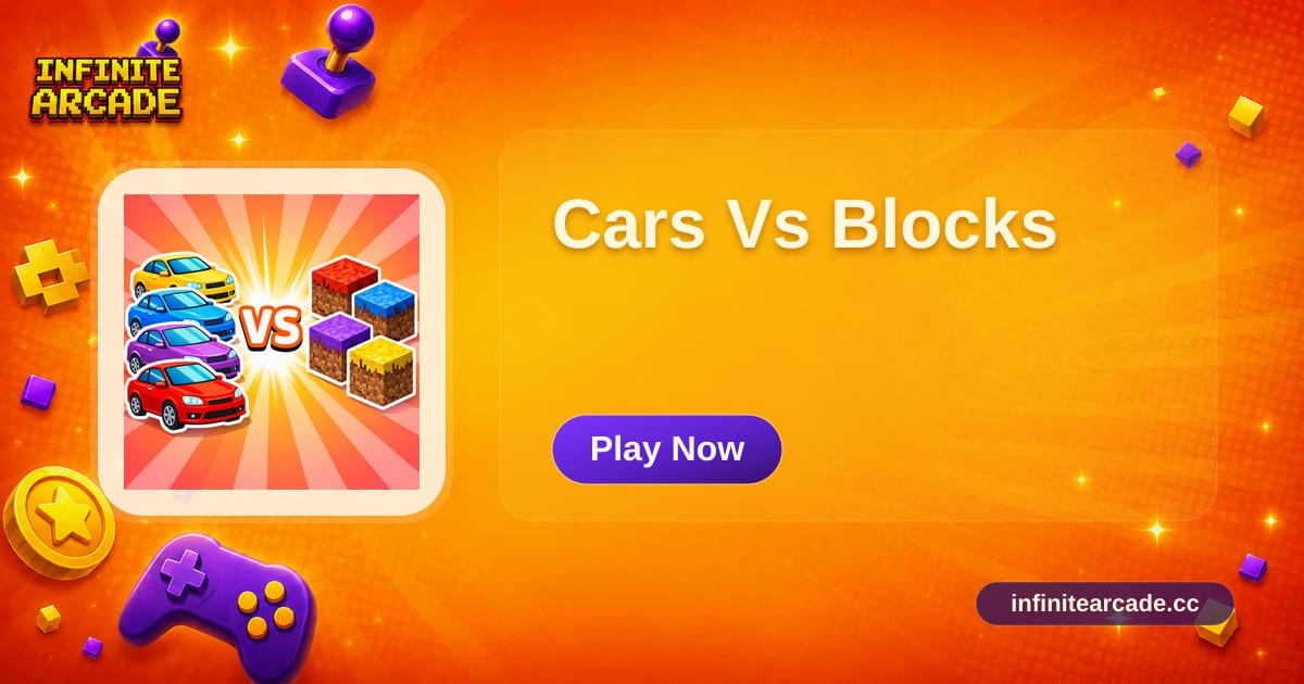 Cars Vs Blocks - Play Online | Infinite Arcade