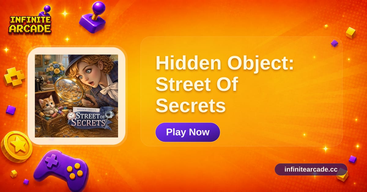 Hidden Object: Street Of Secrets - Play Online | Infinite Arcade