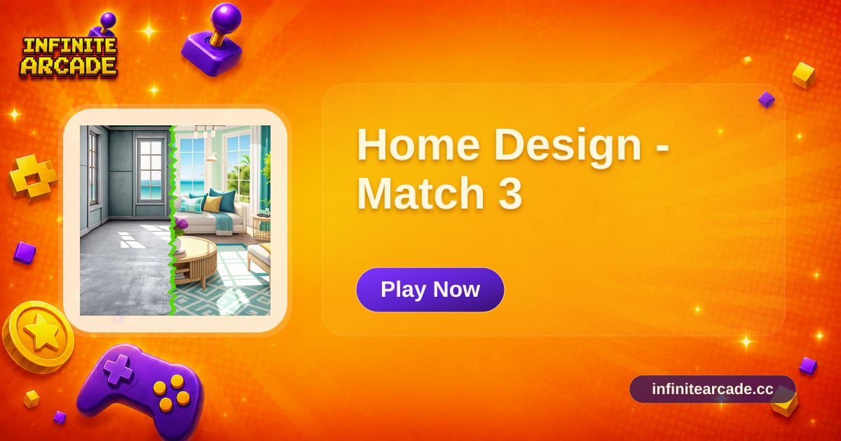 Home Design - Match 3 - Play Online | Infinite Arcade