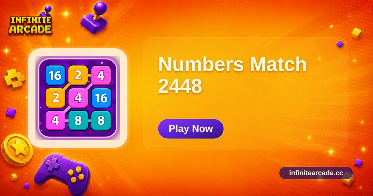 Numbers Match 2448 - Play Online | Infinite Arcade
